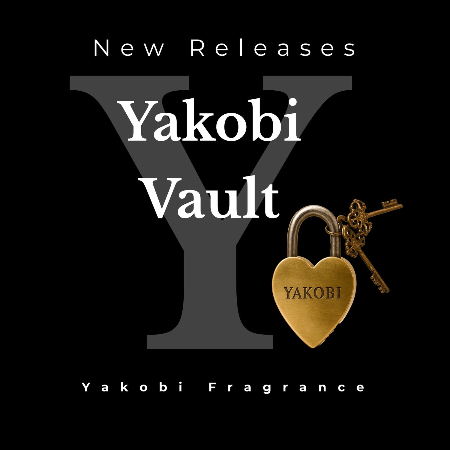 "Yakobi Vault new releases with brass heart lock and keys on black background."